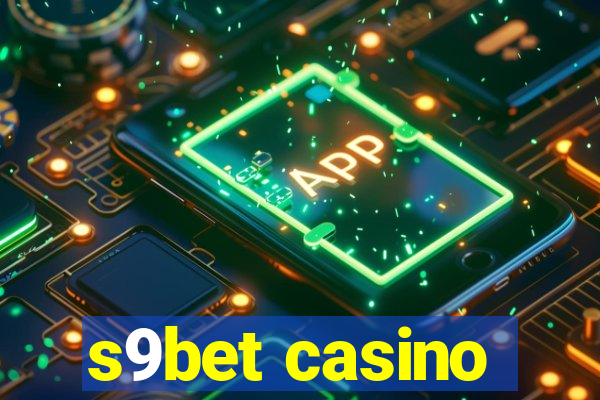 s9bet casino